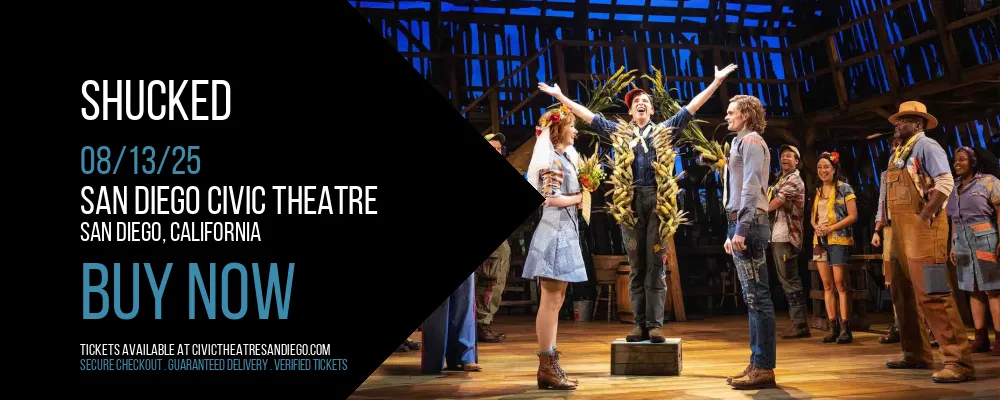 Shucked at San Diego Civic Theatre
