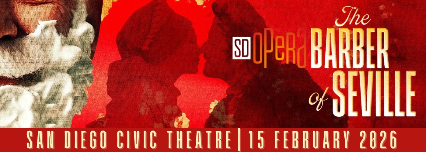 San Diego Opera: The Barber of Seville
